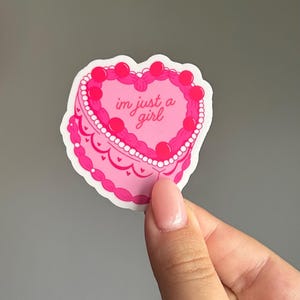 i’m just a girl sticker, cake, for the girls, girly, for adults, waterproof, weatherproof