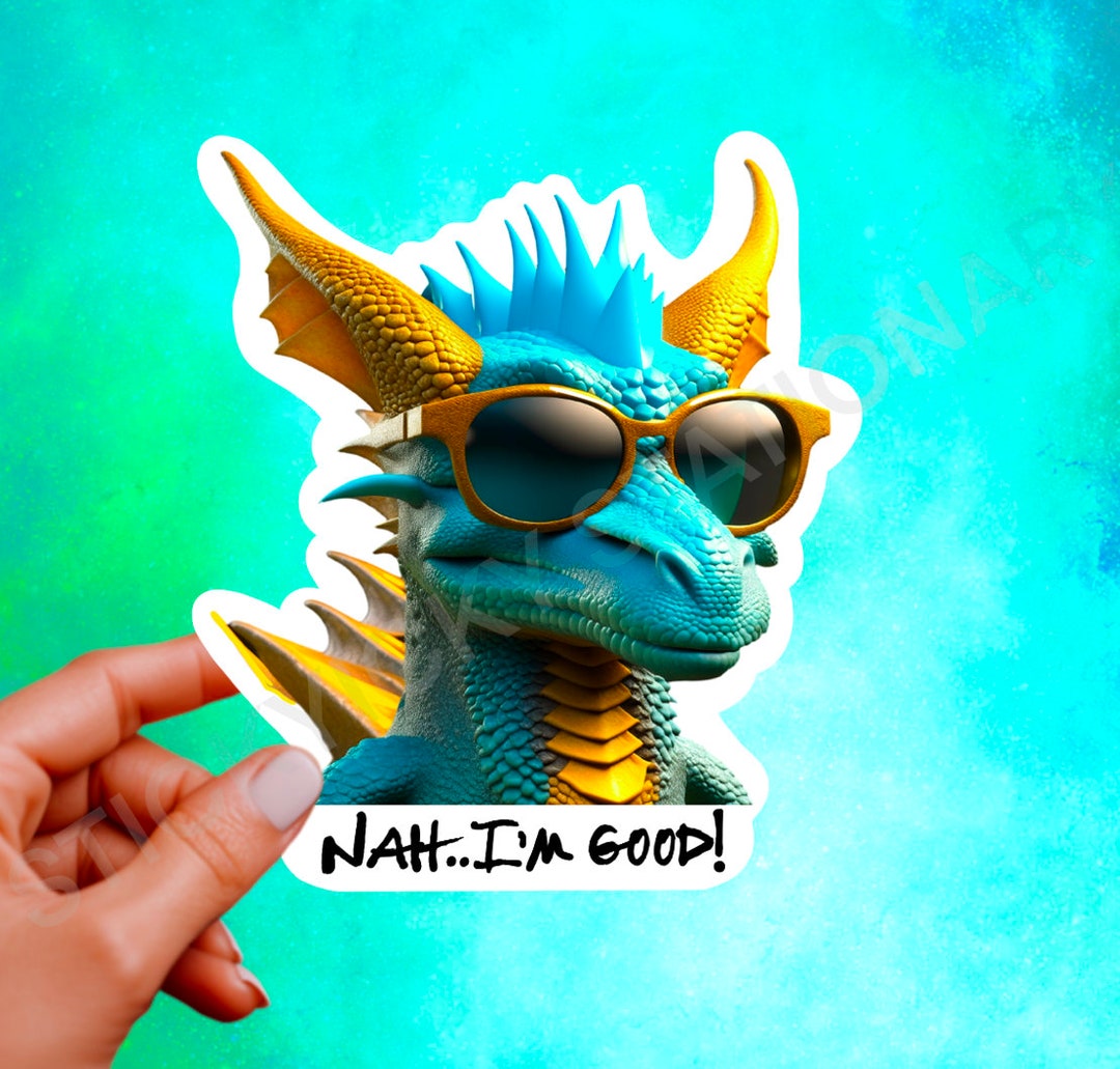 Nah I'm Good Dinosaur Sticker, Gamer Gift, Laptop Sticker, Wall Decal ...