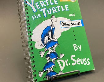 Yertle the Turtle Journal, Recycled Dr. Seuss Book, Large Sketchbook