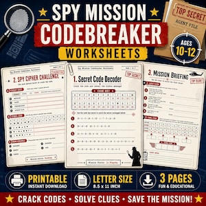 May include: Three printable spy mission codebreaker worksheets on letter size 8.5 by 11 inch paper. The pages feature secret code decoders, cipher challenges, and mission briefings with red and black text, a magnifying glass, and a top secret agent file.