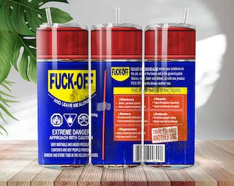 "Sarkastischer ""Fuck Off"" Spray Tumbler Wrap - Lustiges Cuss Wort PNG (Instant Download)"