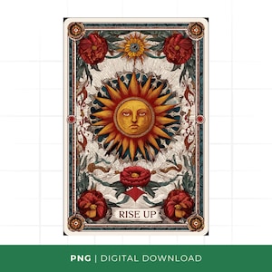 Rise Up Tarot Card PNG, Sun Floral Tarot Card, Snarky Witchy Tarot, Trendy Sublimation Design, Adult Humor Sarcasm PNG
