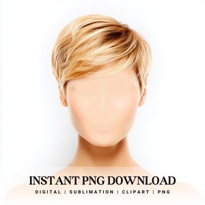 Könnte beinhalten: Digital erstelltes Bild einer Person mit kurzen, gestuften, blonden Haaren. Das Gesicht ist verschwommen, und der Text "INSTANT PNG DOWNLOAD" steht unten, zusammen mit "DIGITAL | SUBLIMATION | CLIPART | PNG".