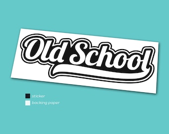Old SCHOOL Car Sticker for Classic Car Retro Decal like JDM and Eurovan