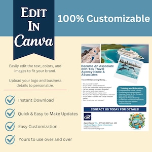 May include: A customizable template for a travel agency business. The template features a blue and white color scheme with a cruise ship and dolphins. The text on the template reads "Become an Associate with You Travel Agency Name & Associates". The template also includes a list of benefits of becoming an associate, such as travel while earning money, training and education, and contact information.