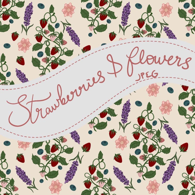 May include: A repeating pattern featuring strawberries, blueberries, lavender, and pink flowers on a cream background. The text "Strawberries & Flowers" is displayed on a light gray banner.