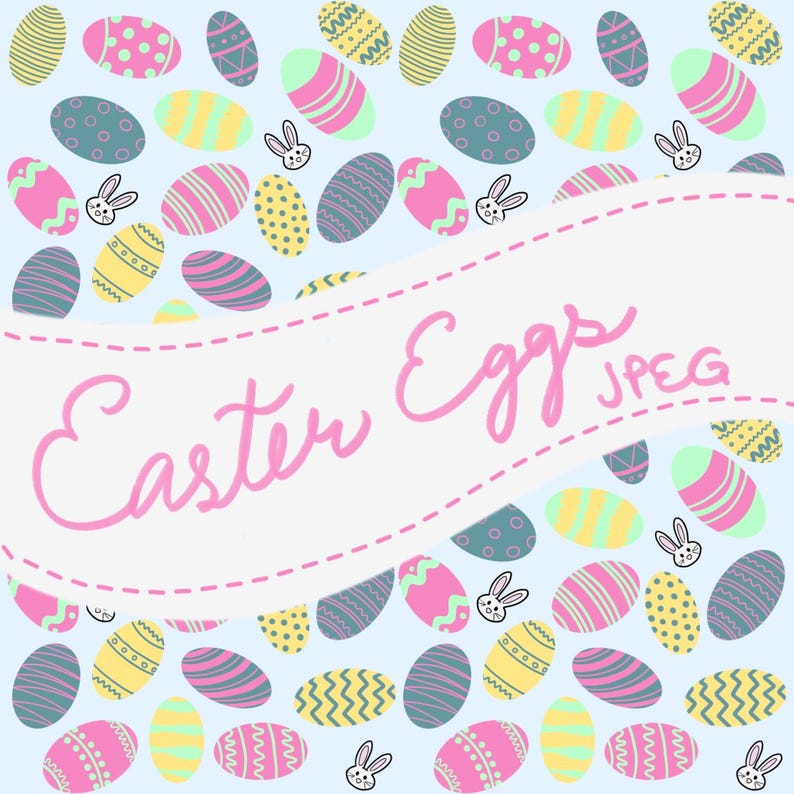 May include: A light blue background featuring a pattern of colourful Easter eggs and small white bunny illustrations. The eggs are decorated with stripes, dots, and wavy lines in pink, yellow, green, and blue. The words "Easter Eggs JPEG" are written in pink cursive.
