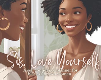 Sis, Love Yourself Journal