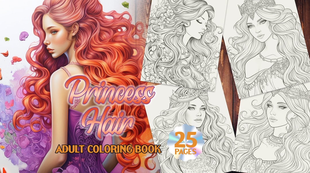 25 Page Princess Hair Coloring Book Adultskids PDF Files - Etsy