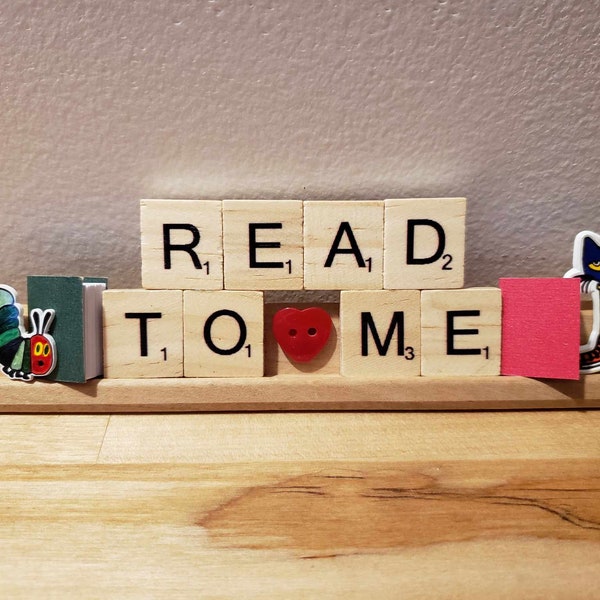 Read to Me Scrabble Name Plate for Desk, Shelf, Classroom, Windowsill, Teacher Appreciation Gift, Reading Gift, Reading Week