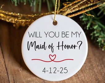 Will you be my Bridesmaid ornament, Bridesmaid Proposal, Bridesmaid Gift, Will You be my Maid of Honor, Bridesmaid Proposal Gift