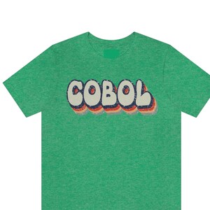 cobol tshirt, old programming languages, software developer tshirt, programmer gift, engineer tee, computer shirt, programmer shirt