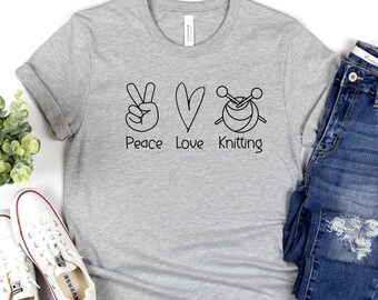 peace love knitting, i love knitting tshirt, knitting T-Shirt, Funny knitting, Hobby Shirt, Gift For knitter, knitting Shirt, knitting Gift