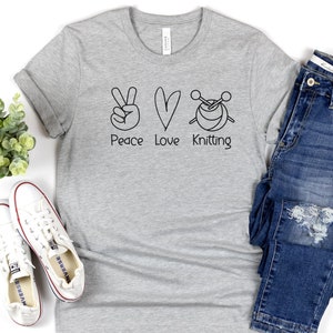 peace love knitting, i love knitting tshirt, knitting T-Shirt, Funny knitting, Hobby Shirt, Gift For knitter, knitting Shirt, knitting Gift