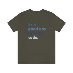 coding tshirt, coder gift, programming t-shirt, student, software engineer, computer science, good day to code, programming gift image 2