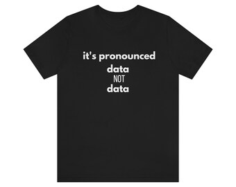 tshirt data scientist, regalo tecnico, t-shirt nerd, tee computer geek, scienziato, camicia analista aziendale, programmatore