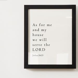 Joshua 24:15, As For Me and My House We Will Serve the Lord