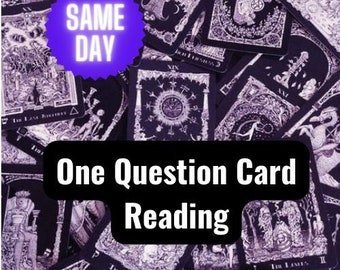 SAME DAY, 1 Question Card Reading, Intuitive Oracle Card Reading, Intuitive Tarot Card Reading