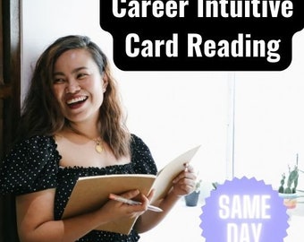 SAME DAY Career Reading, Life Purpose Reading, Intuitive Oracle Card Reading, Intuitive Tarot Card Reading, 2 Questions