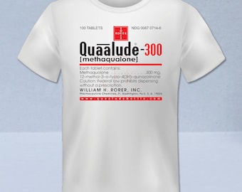 Quaalude Shirt, Methaqualone Shirt, Mandrax Shirt, Ludes Shirt,  Top Quality Cotton Shirt, Fitted Graphic Tee, Enjoy The Memories