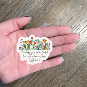 Tal vez fuiste creado para un momento como este Pegatina l Pegatina cristiana l Pegatina bíblica l Pegatina de Jesús
