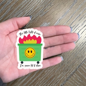 Sticker This Little Light Of Mine I'm Gonna Let It Shine l Sticker afvalcontainer brand l Grappige sticker