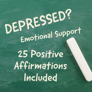 Depression Affirmations 25 | Depression Relief | Self Betterment | Health | Affirmation List | Instant Download | Mental Health