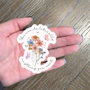 Sticker Vous pouvez tout faire l Sticker motivant l Sticker Kindle l Sticker pour ordinateur portable l Sticker bouteille d'eau l Sticker fleurs sauvages l Floral