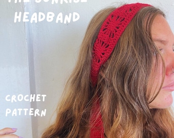 The Sunrise Headband Crochet Pattern, Digital Download