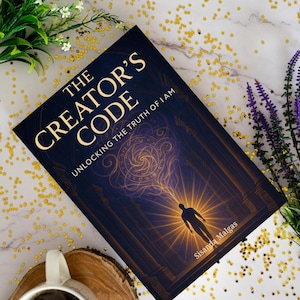 May include: A book titled "The Creator's Code: Unlocking the Truth of I AM" by Sisanda Malgas. The cover features a dark blue background with a golden glow emanating from a doorway. A silhouette of a person stands in the doorway.