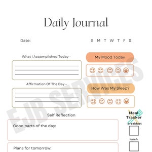 May include: A white and beige daily journal page with the title "Daily Journal" in elegant script. It includes sections for date, mood, sleep, accomplishments, affirmations, self-reflection, and a meal tracker. The journal is designed for daily use.