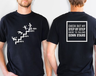 Dad Joke Tee - A Step By Step Guide to Falling Down Stairs
