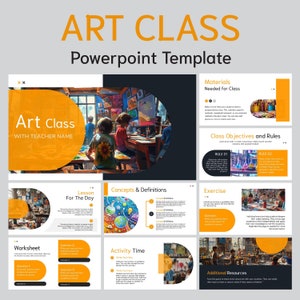May include: A PowerPoint template for an art class. The template includes slides for materials needed, class objectives and rules, lesson for the day, concepts and definitions, exercise, worksheet, activity time, and additional resources. The slides feature colorful illustrations of children in an art classroom.