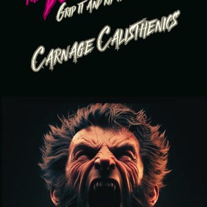 Carnage Calisthenics