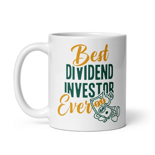 Best Dividend Investor Ever Mug