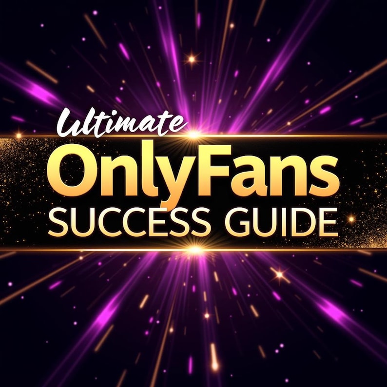 Ultimate Onlyfans Success Guide Build Your Brand, Grow Subscribers(01)