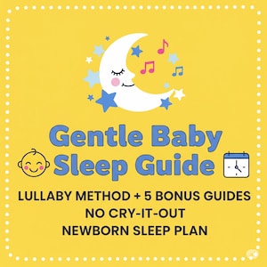 Guía para dormir suavemente a tu bebé: Método de la canción de cuna + 5 guías adicionales (Descarga digital)