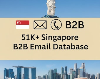 Base de datos de correo electrónico B2B de Singapur con más de 51.000 contactos comerciales verificados