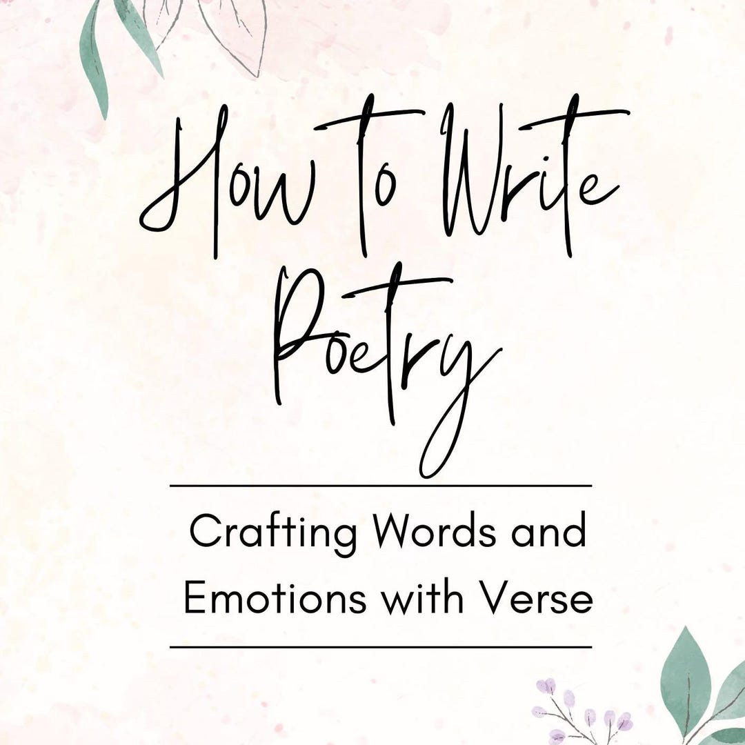 How to Write Poetry: Crafting Words and Emotions With Verse - Etsy