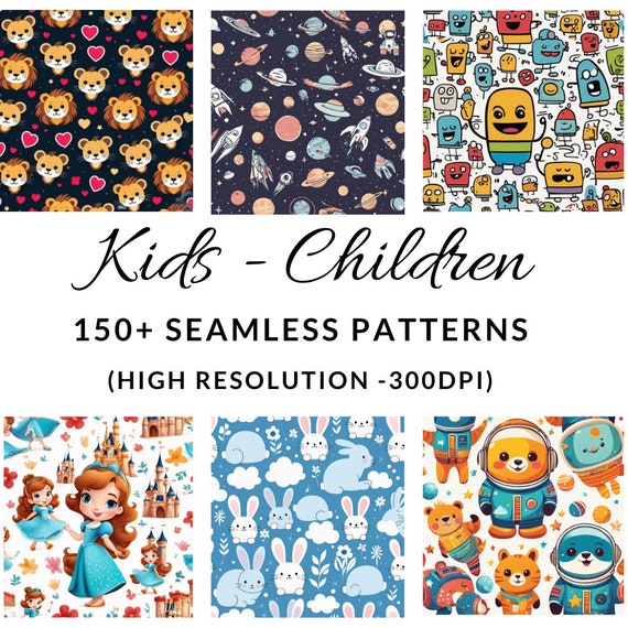 150+ Kid's Seamless Patterns: High-Resolution Digital Paper (300DPI)