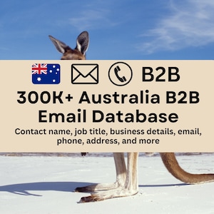 May include: A kangaroo stands on a white sandy surface with a blue sky in the background. The image has text that reads "B2B 300K+ Australia B2B Email Database Contact name, job title, business details, email, phone, address, and more".