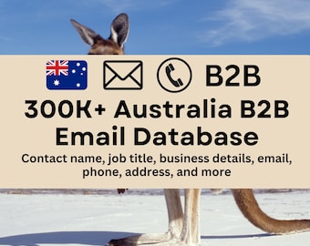 Plus de 300 000 bases de données de messagerie B2B en Australie – Contacts professionnels vérifiés pour la génération de prospects