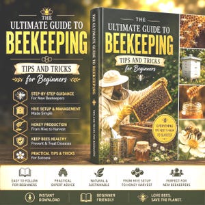 以下が含まれることがあります： The Ultimate Guide to Beekeeping: Tips and Tricks for Beginnersというタイトルのハードカバー本。表紙には、防護服を着て巣枠を持つ養蜂家、燻煙器、蜂蜜の瓶、そしてミツバチや巣箱の小さな写真がデザインされています。