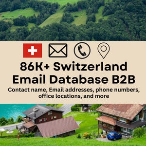 May include: A graphic with a Swiss flag, an email icon, a phone icon, and a location pin. The text reads "86K+ Switzerland Email Database B2B. Contact name, Email addresses, phone numbers, office locations, and more."