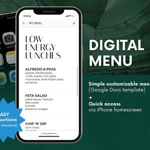 May include: Two smartphones displaying a digital menu with the text "LOW ENERGY LUNCHES" and "DIGITAL MENU". The menu includes meal options like Alfredo & Peas and Feta Salad. The image also includes the text "Simple customizable menu" and "Easy instructions".