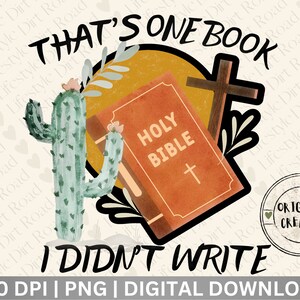 That&#39;s One Book I Didn&#39;t Write Design, Western Sublimations, Designs Downloads, Morgan Wallen PNG, Shirt Design PNG,