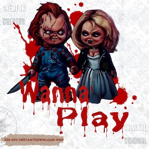 Wanna Play Chucky And Bride Sublimation Design, Digital Download, Halloween PNG, Halloween Season, Spooky PNG, Chucky Clipart