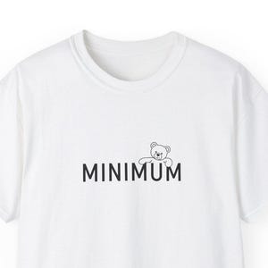 Camiseta Bear Minimum: Camiseta gráfica de osito de peluche perezoso, humor sarcástico
