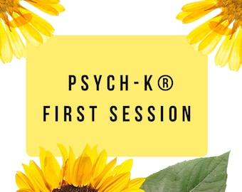PSYCH-K® First Session
