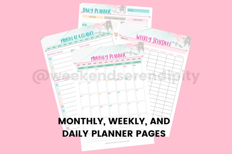 May include: Printable planner pages with floral designs. The pages include a daily planner, a weekly schedule, and a monthly planner with a month at a glance section.